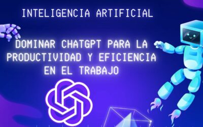 Dominando las inteligencias artificiales de OpenAI, ChatGPT y DALL-E