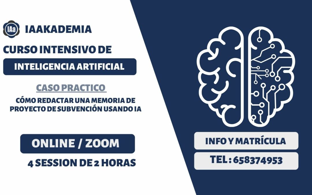 Curso intensivo de IA: Cómo redactar una memoria de proyecto de subvención usando Inteligencia Artificial